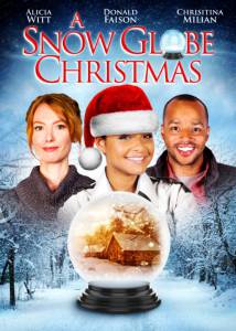 A Snow Globe Christmas (��) �������� �������