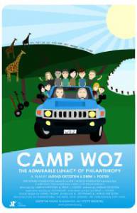Camp Woz: The Admirable Lunacy of Philanthropy  
