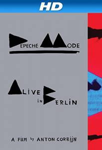 Depeche Mode: Alive in Berlin �������� �������