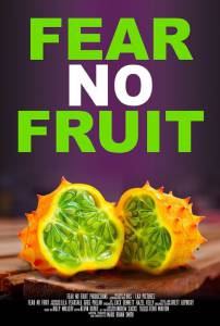 Fear No Fruit �������� �������