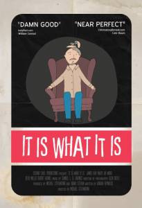 It Is What It Is �������� �������