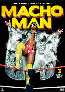 Macho Man: The Randy Savage Story (�����) �������� �������