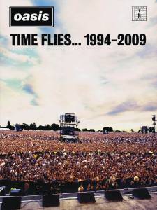 Oasis: Time Flies 1994-2009 (�����) �������� �������