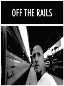 Off the Rails  