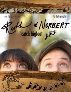 Ruth & Norbert Catch Bigfoot �������� �������