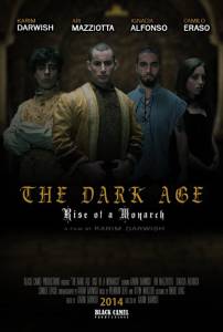 The Dark Age: Rise of a Monarch �������� �������
