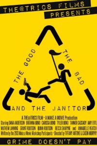 The Good, the Bad, and the Janitor �������� �������