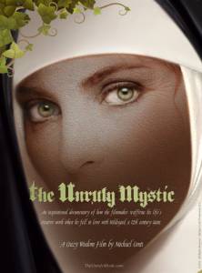 The Unruly Mystic: Saint Hildegard �������� �������